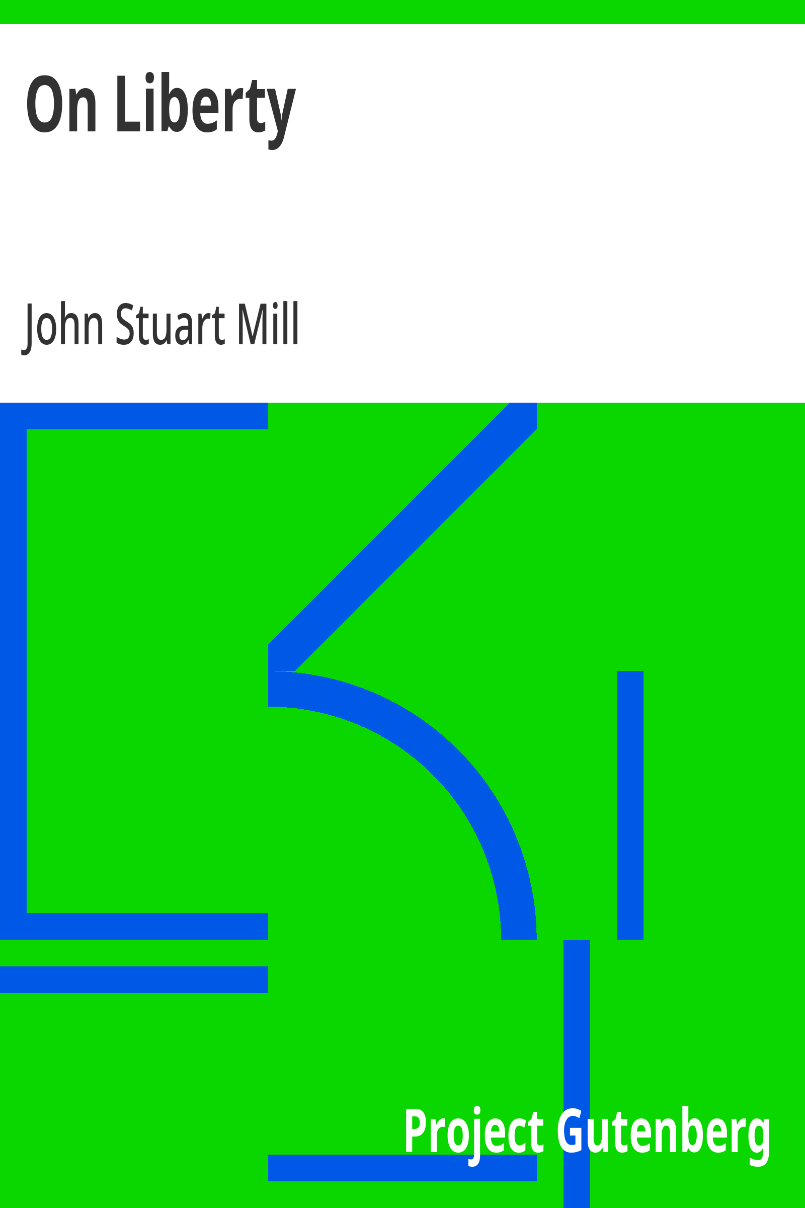 On Liberty - John Stuart Mill
